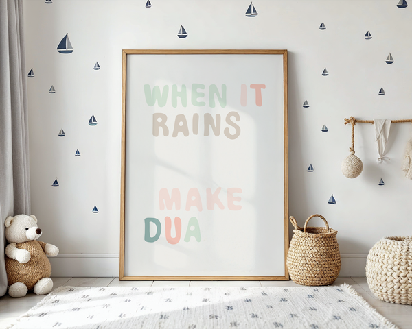 When It Rains Make Dua
